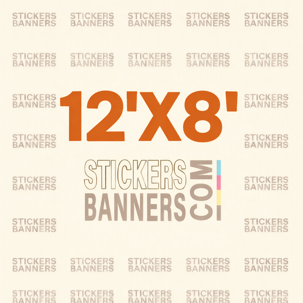 Promotional graphic for 12'x8' stickers and banners with 'Stickers & Banners' branding.