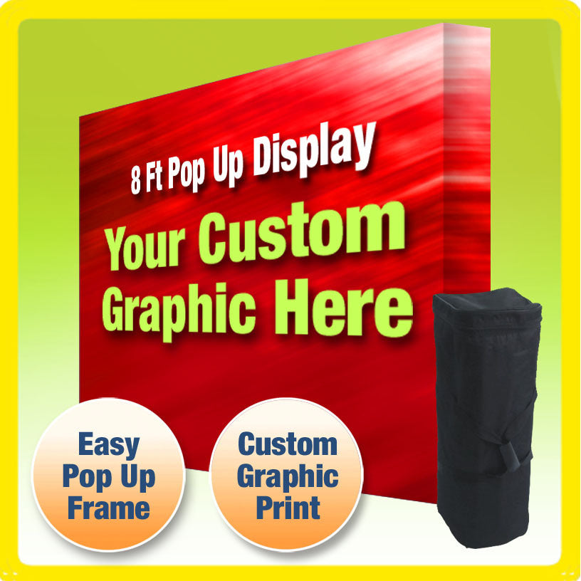 8 ft pop up display with customizable graphic on a green background